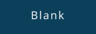 Blank